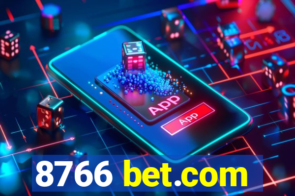 8766 bet.com